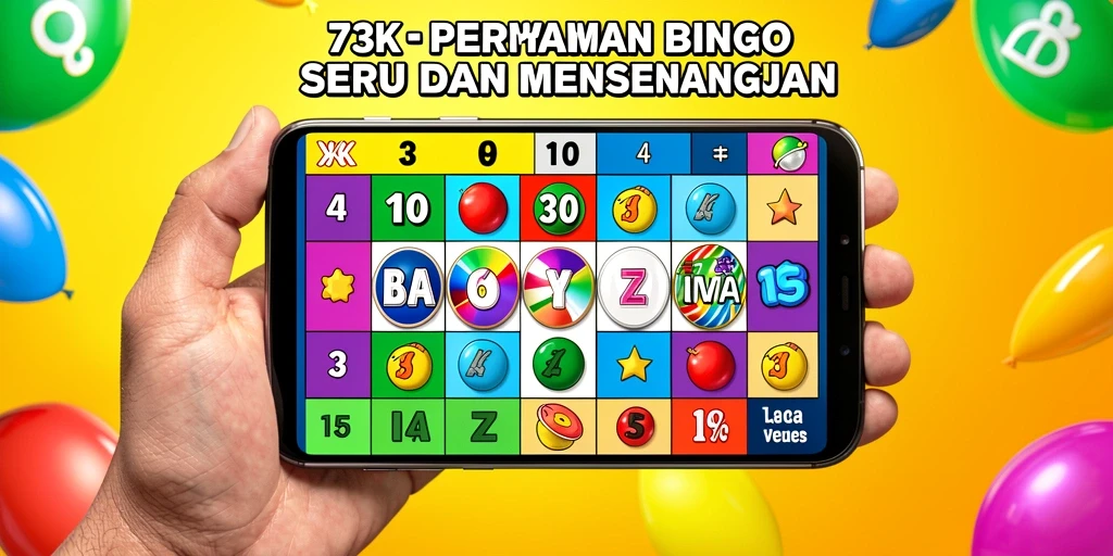 Screenshot gameplay 73K yang menampilkan keseruan bermain Bingo.
